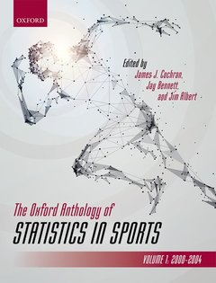 Couverture de l’ouvrage The Oxford Anthology of Statistics in Sports