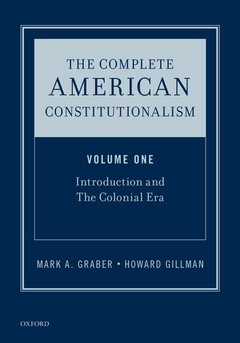 Couverture de l’ouvrage The Complete American Constitutionalism, Volume One