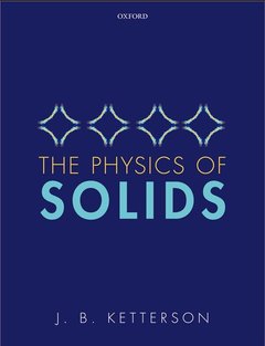 Couverture de l’ouvrage The Physics of Solids