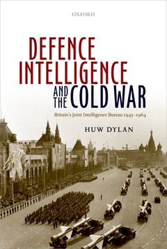 Couverture de l’ouvrage Defence Intelligence and the Cold War