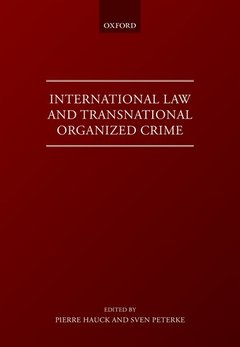 Couverture de l’ouvrage International Law and Transnational Organised Crime
