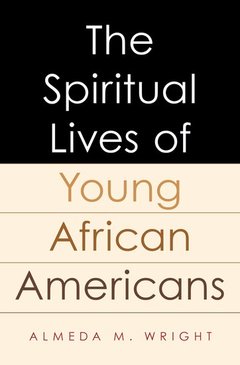 Couverture de l’ouvrage The Spiritual Lives of Young African Americans