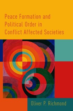 Couverture de l’ouvrage Peace Formation and Political Order in Conflict Affected Societies