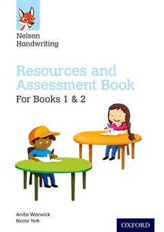 Couverture de l’ouvrage Nelson Handwriting: Year 1-2/Primary 2-3: Resources and Assessment Book for Books 1 and 2