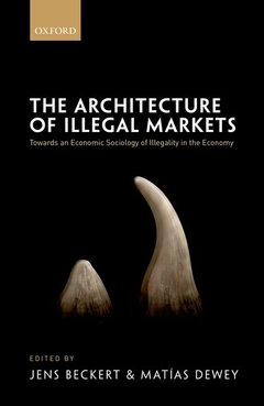 Couverture de l’ouvrage The Architecture of Illegal Markets