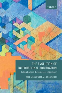 Couverture de l’ouvrage The Evolution of International Arbitration