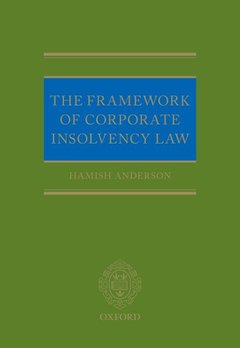 Couverture de l’ouvrage The Framework of Corporate Insolvency Law