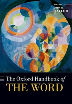 Couverture de l’ouvrage The Oxford Handbook of the Word