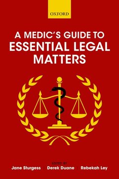 Couverture de l’ouvrage A Medic's Guide to Essential Legal Matters