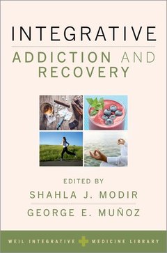 Cover of the book Integrative Addiction and Recovery