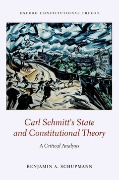 Couverture de l’ouvrage Carl Schmitt's State and Constitutional Theory
