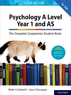 Cover of the book The Complete Companions: AQA Psychology A Level: Year 1 and AS Student Book