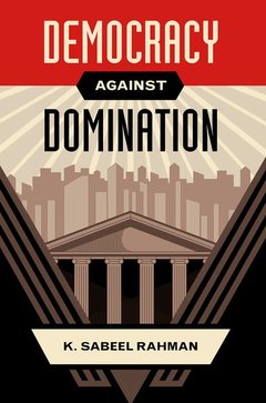 Couverture de l’ouvrage Democracy against Domination