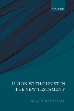 Cover of the book Union with Christ in the New Testament
