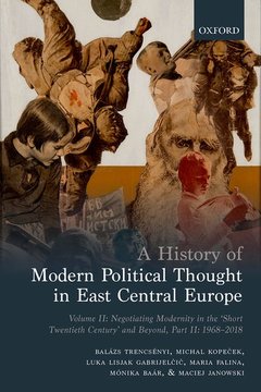Couverture de l’ouvrage A History of Modern Political Thought in East Central Europe