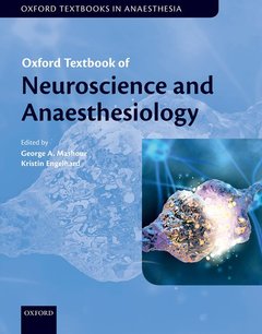 Couverture de l’ouvrage Oxford Textbook of Neuroscience and Anaesthesiology