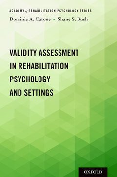 Couverture de l’ouvrage Validity Assessment in Rehabilitation Psychology and Settings