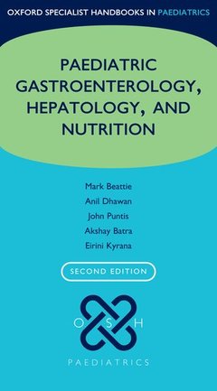 Cover of the book Oxford Specialist Handbook of Paediatric Gastroenterology, Hepatology, and Nutrition