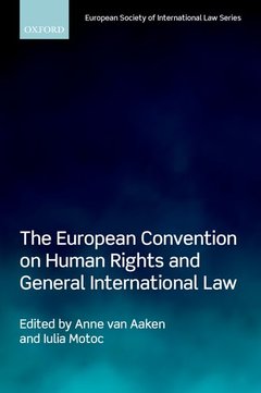 Couverture de l’ouvrage The European Convention on Human Rights and General International Law