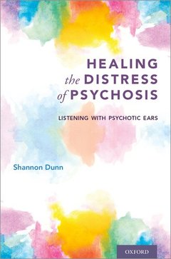 Cover of the book Healing the Distress of Psychosis