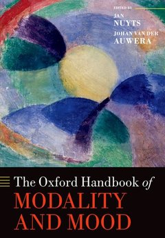 Couverture de l’ouvrage The Oxford Handbook of Modality and Mood