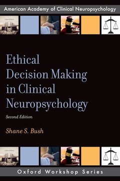 Couverture de l’ouvrage Ethical Decision Making in Clinical Neuropsychology