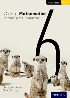 Cover of the book Oxford Mathematics Primary Years Programme Teacher Book 6