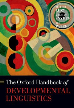 Couverture de l’ouvrage The Oxford Handbook of Developmental Linguistics