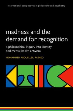 Cover of the book Madness and the demand for recognition