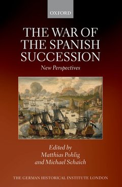 Couverture de l’ouvrage The War of the Spanish Succession