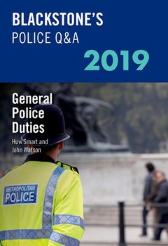 Couverture de l’ouvrage Blackstone's Police Q&A 2019 Volume 4: General Police Duties