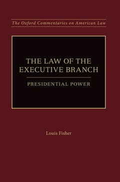 Couverture de l’ouvrage The Law of the Executive Branch