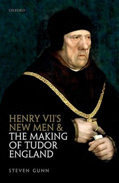 Cover of the book Henry VII's New Men and the Making of Tudor England