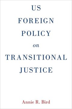 Couverture de l’ouvrage US Foreign Policy on Transitional Justice