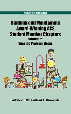 Couverture de l’ouvrage Building and Maintaining Award-Winning ACS Student Member Chapters Volume 2