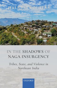 Couverture de l’ouvrage In the Shadows of Naga Insurgency