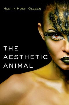 Cover of the book The Aesthetic Animal