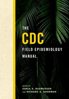 Couverture de l’ouvrage The CDC Field Epidemiology Manual
