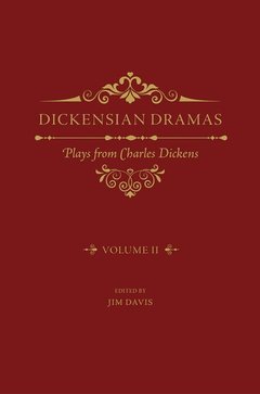 Couverture de l’ouvrage Dickensian Dramas, Volume 2