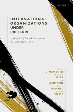 Couverture de l’ouvrage International Organizations under Pressure