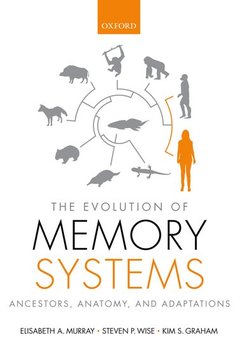 Cover of the book The Evolution of Memory Systems