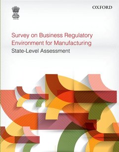 Couverture de l’ouvrage Survey on Business Regulatory Environment for Manufacturing