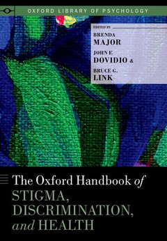 Couverture de l’ouvrage The Oxford Handbook of Stigma, Discrimination, and Health