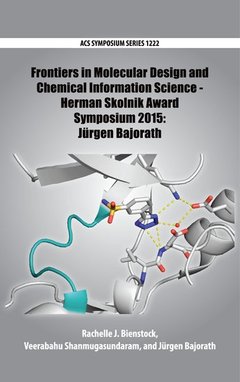 Cover of the book Frontiers in Molecular Design and Chemical Information Science - Herman Skolnik Award Symposium 2015