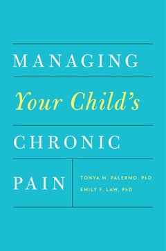 Cover of the book Managing Your Child's Chronic Pain
