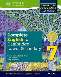 Cover of the book Complete English for Cambridge Lower Secondary 7 (First Edition)