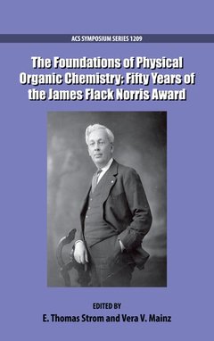 Cover of the book The Foundations of Physical Organic Chemistry