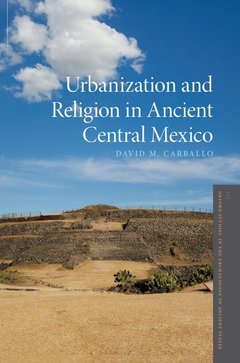 Cover of the book Urbanization and Religion in Ancient Central Mexico