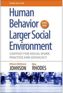 Cover of the book Human Behavior and the Larger Social Environment, Third Edition