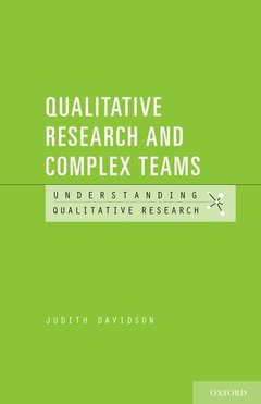Couverture de l’ouvrage Qualitative Research and Complex Teams